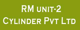 RM Unit-2 Cylinder Pvt Lmtd